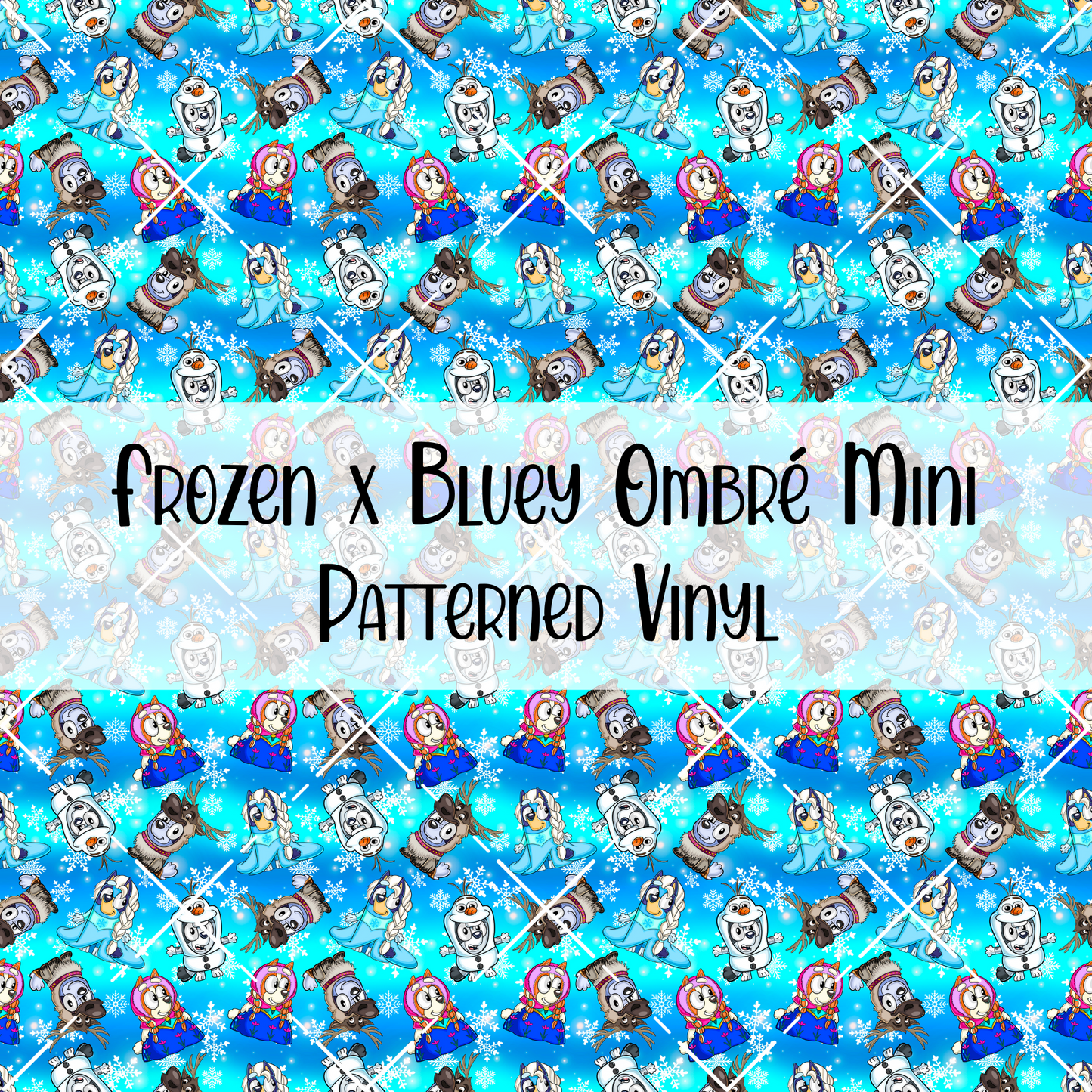 Frozen x Bluey Ombré Patterned Vinyl