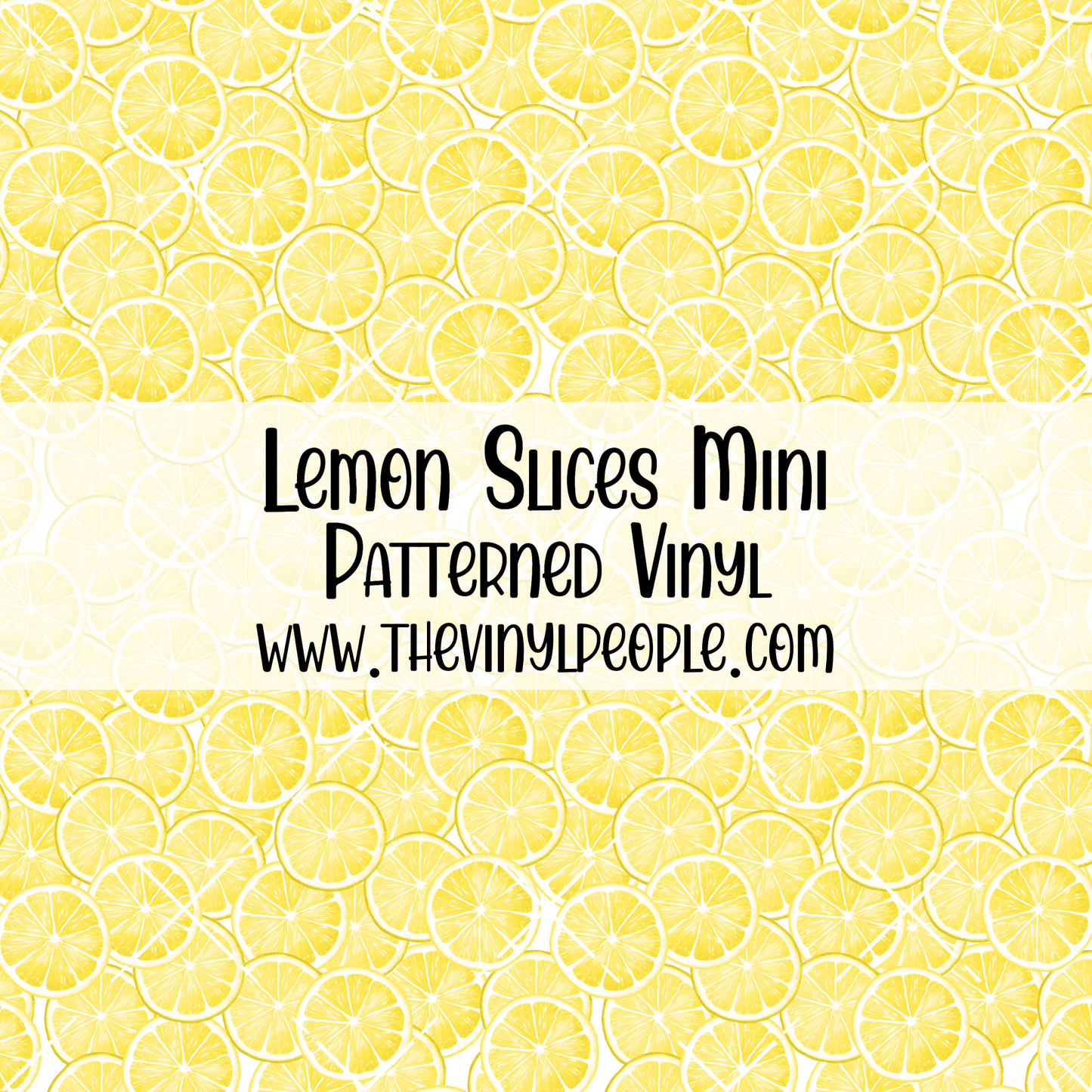 Lemon Slices Patterned Vinyl