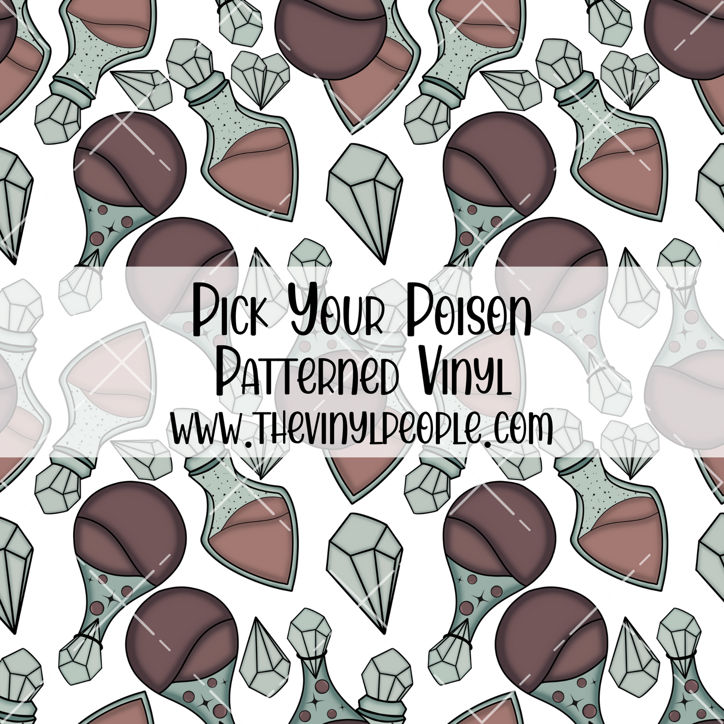 Pick Your Poison Patterned Vinyl