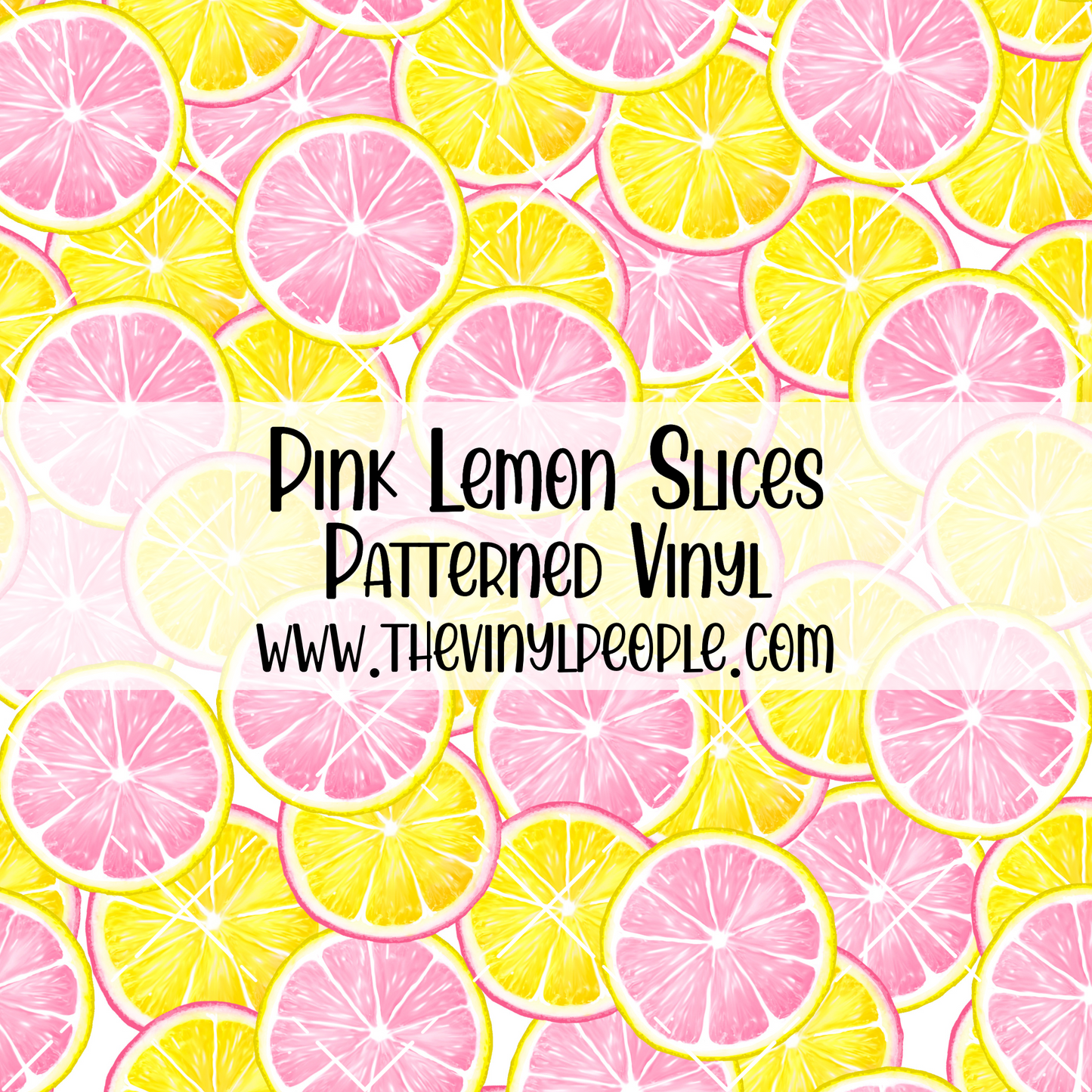 Pink Lemon Slices Patterned Vinyl