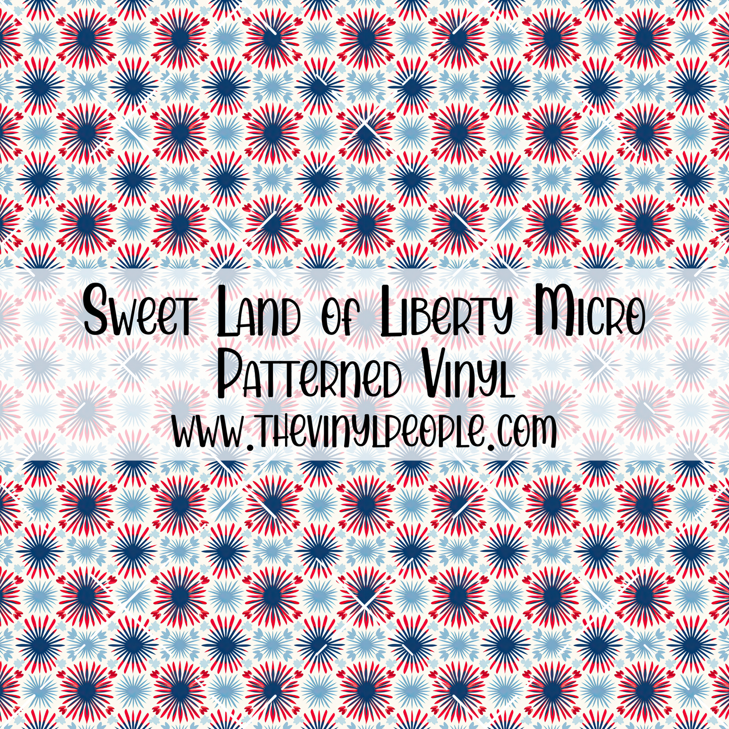 Sweet Land of Liberty Patterned Vinyl