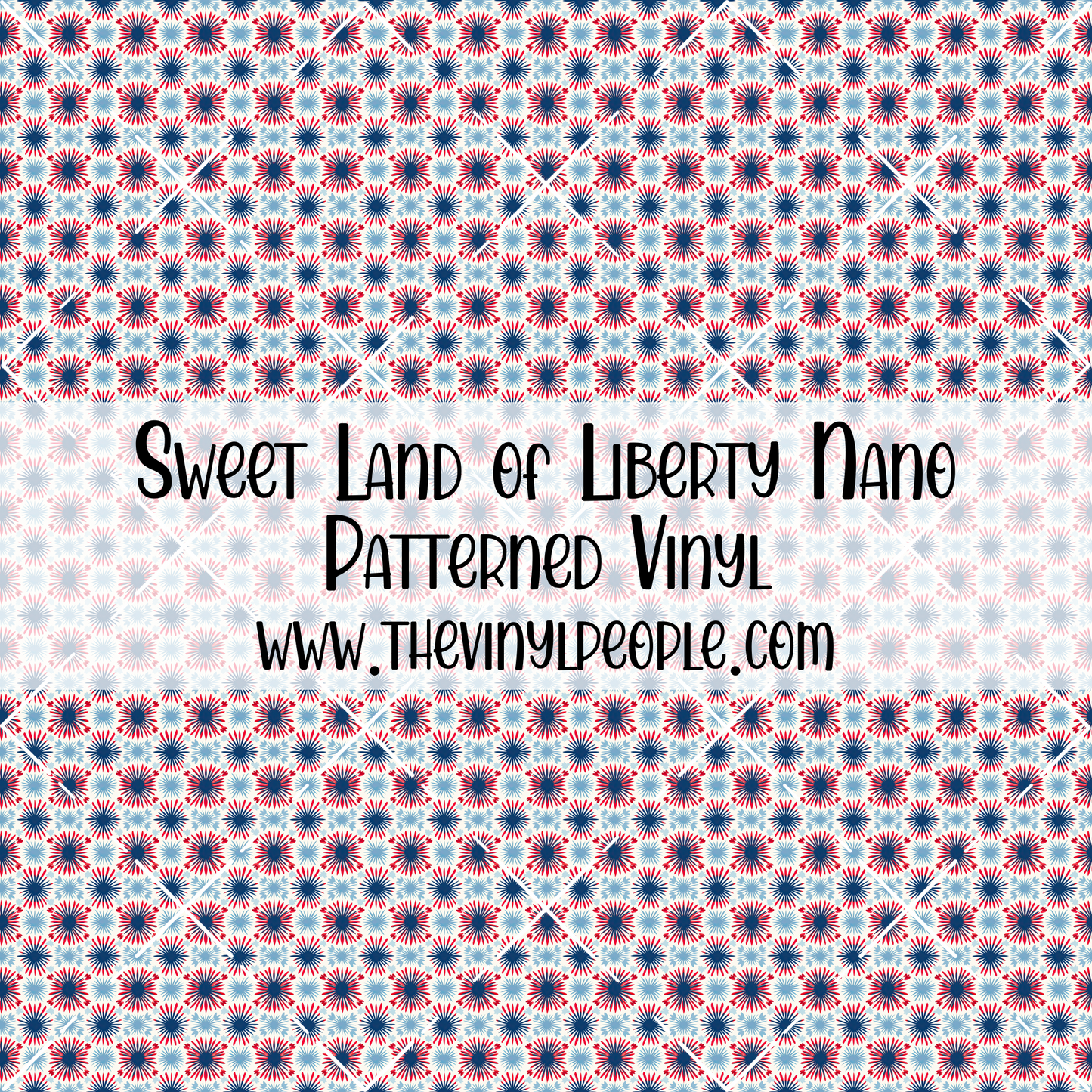 Sweet Land of Liberty Patterned Vinyl