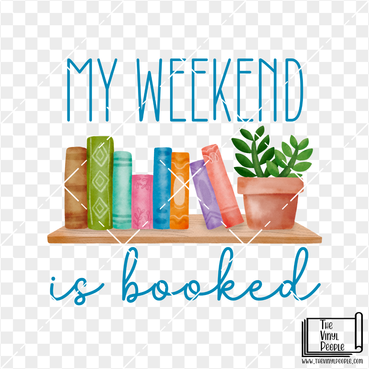 Weekend is Booked Vinyl Decal