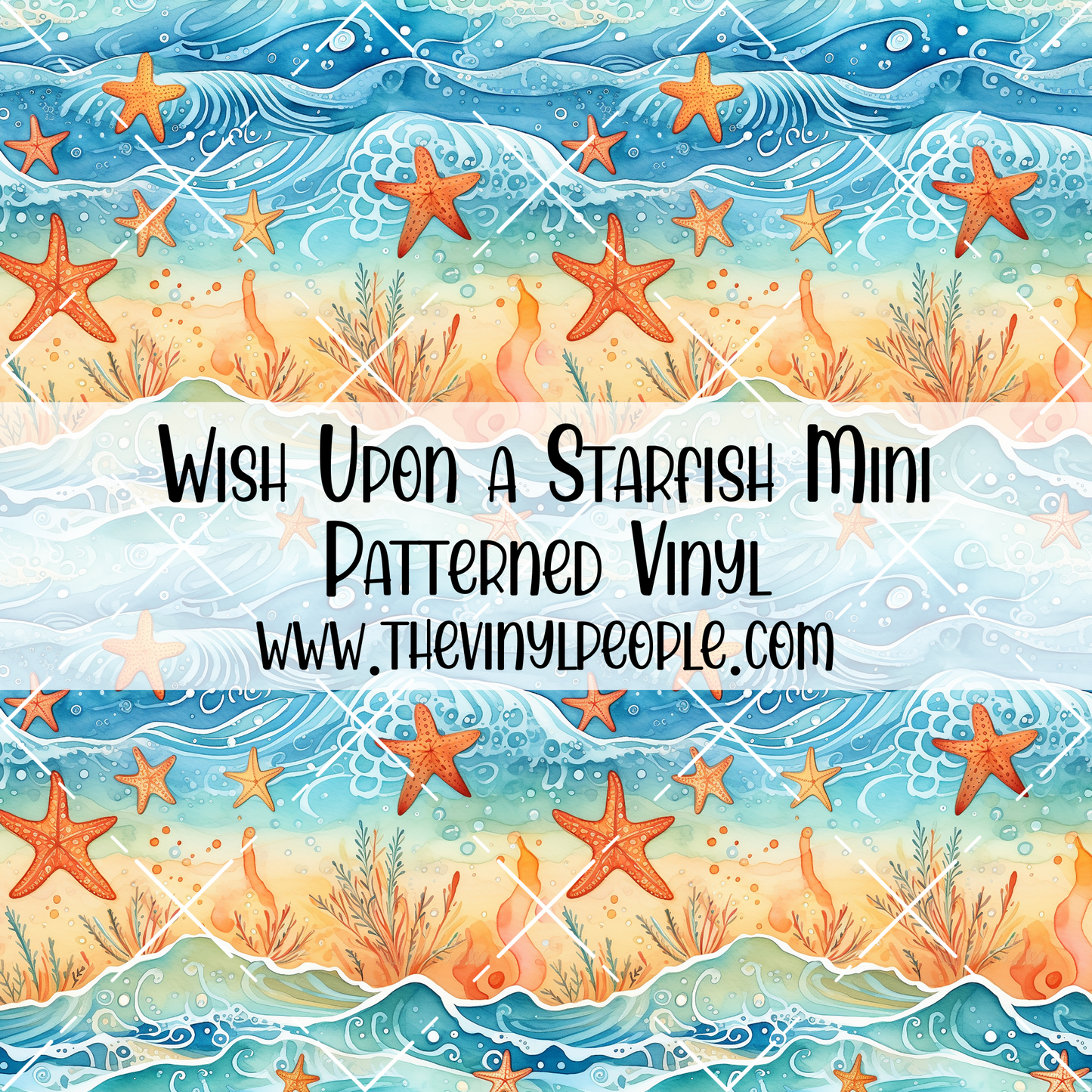 Wish Upon A Starfish Patterned Vinyl