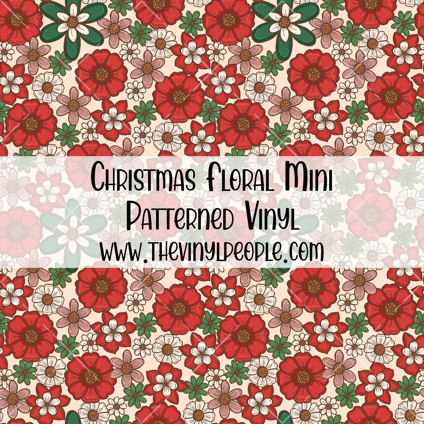 Christmas Floral Patterned Vinyl