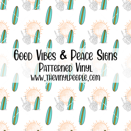 Good Vibes & Peace Signs Patterned Vinyl