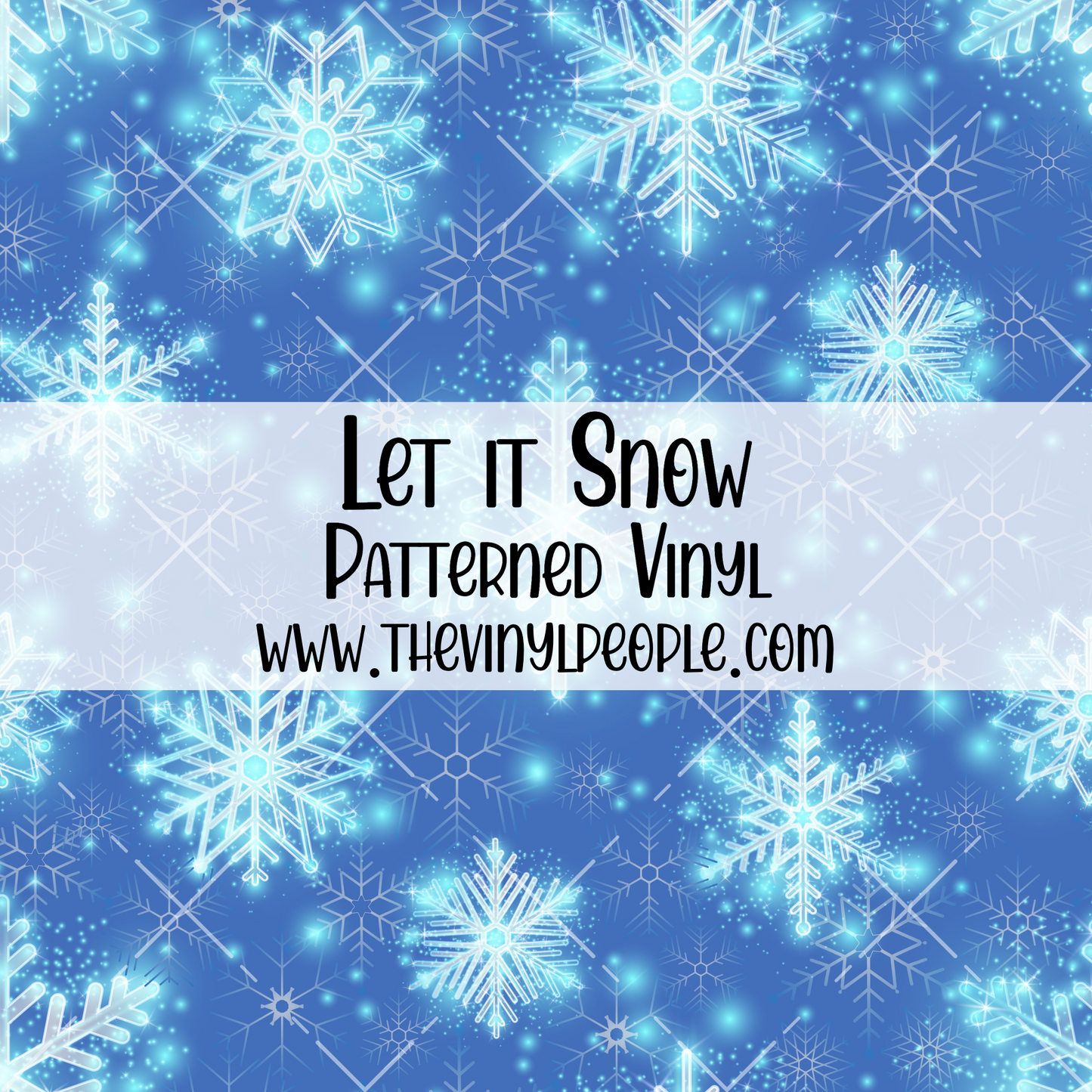 Let it Snow Patterned Vinyl