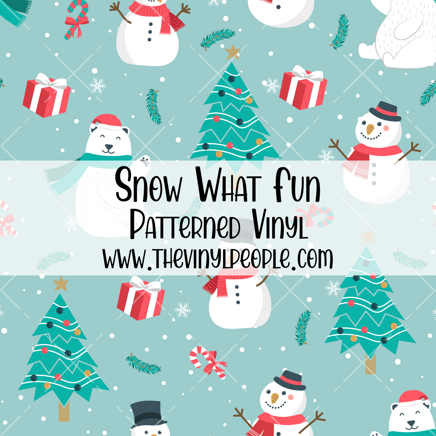 Snow What Fun Patterned Vinyl