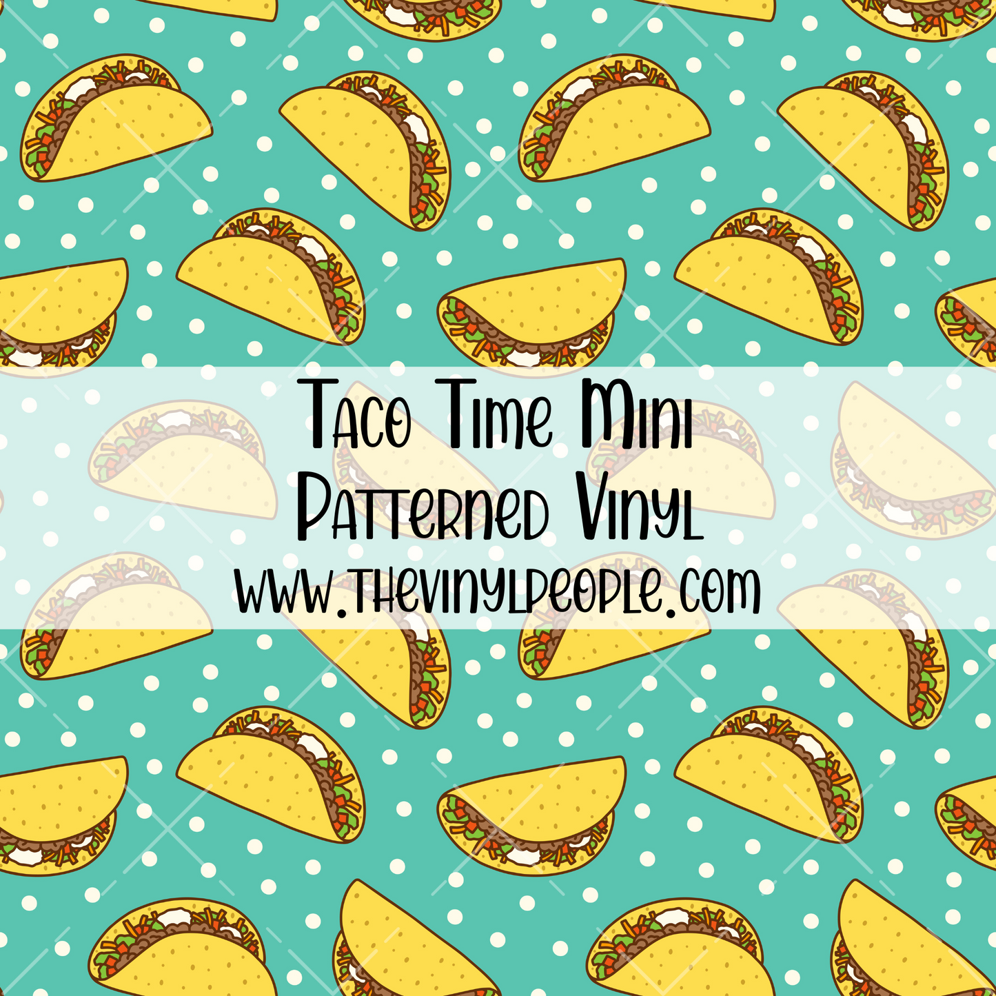 Taco Time Patterned Vinyl